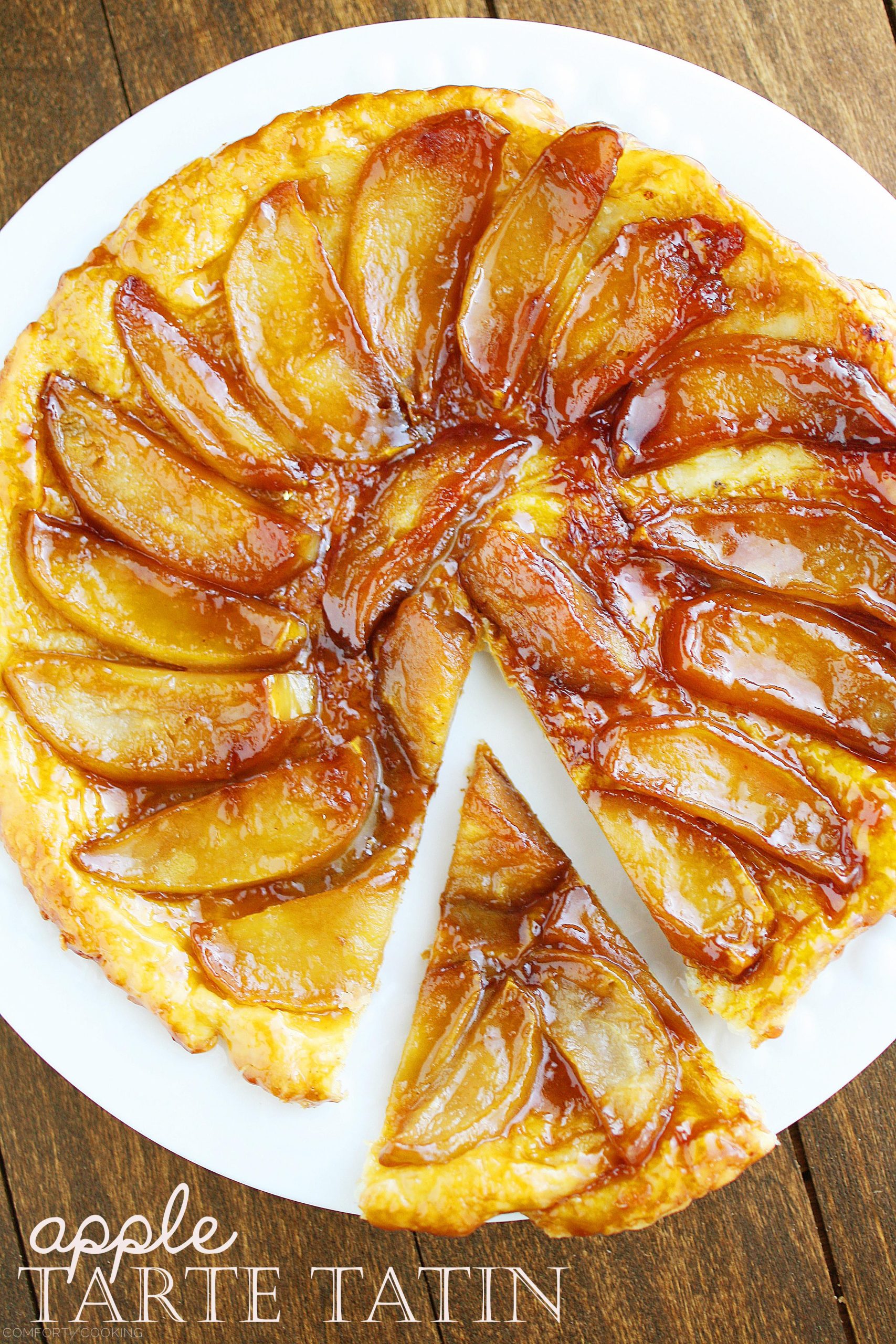 Apple Tarte Tatin The Comfort Of Cooking