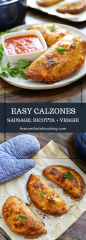 Sausage, Ricotta and Veggie Calzones – The Comfort of Cooking